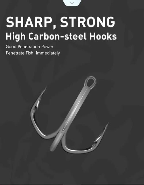 High-carbon steel treble hooks, two sharp curved hook points